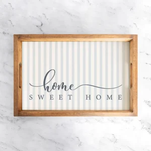 Home Sweet Home Tray